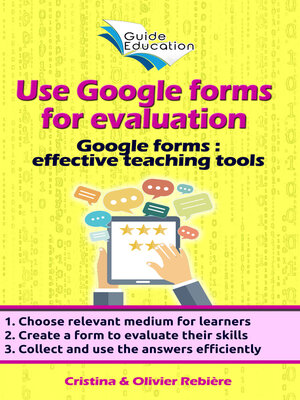 cover image of Use Google forms for evaluation
